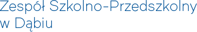 Zespół Szkolno-Przedszkolny w Dąbiu